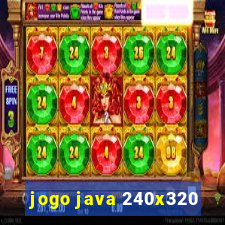 jogo java 240x320